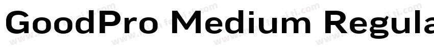 GoodPro Medium Regular字体转换